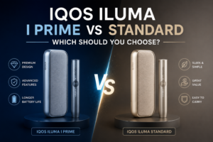 IQOS Iluma I Prime Vs Standard: Which Should You Choose?